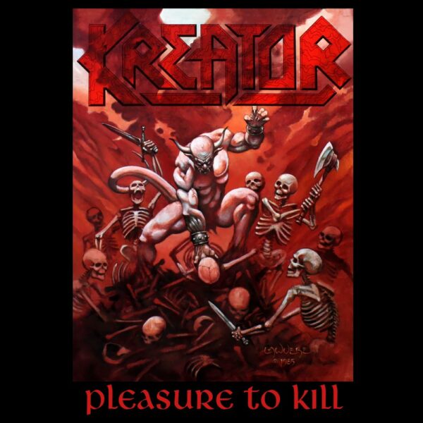 Kreator - Pleasure To Kill, 2LP, Gatefold, 180gr, incl. sleevenotes from Mille Petrozza