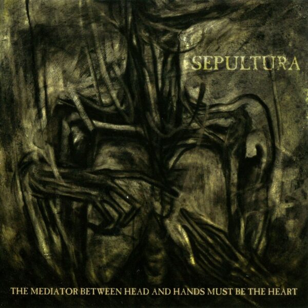 Sepultura - The Mediator Between Head And Hands Must Be The Heart, 2LP, Gatefold, 180gr vinyl, Incl Poster