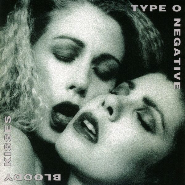 Type O Negative - Bloody Kisses, 2LP, Gatefold, 180gr