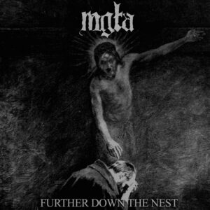 mgla - Further Down The Nest, LP
