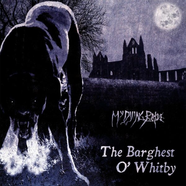 My Dying Bride - The Barghest O' Whitby, LP