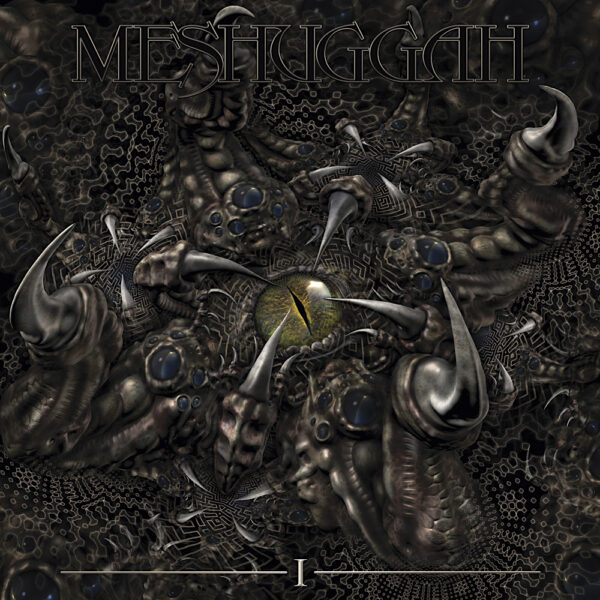 Meshuggah I
