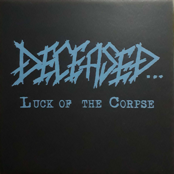 Deceased luck of the corpse