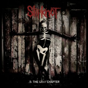 Slipknot the gray chapter