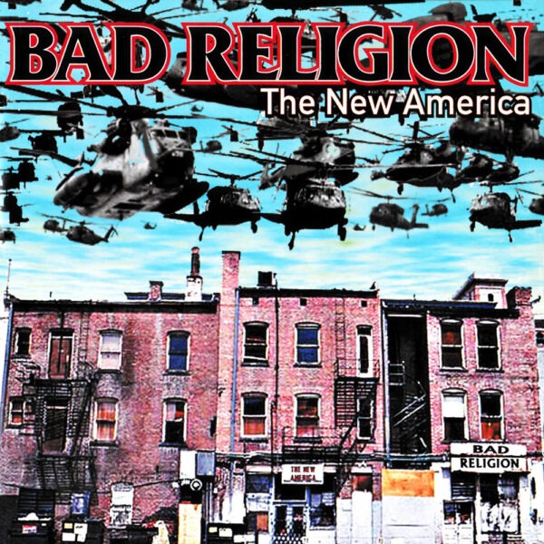 Bad Religion the new america