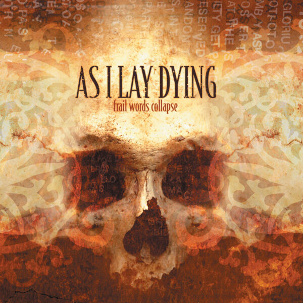 As i lay dying frail Words collapse