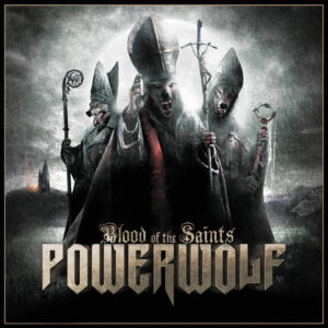 Powerwolf blood of the saints