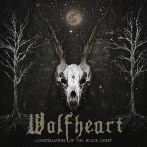 Wolfheart Constellation of the black light